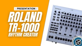 Video thumbnail for Roland TR-1000 Rhythm Creator - Next Generation  - SonicLAB Presentation by sonicstate