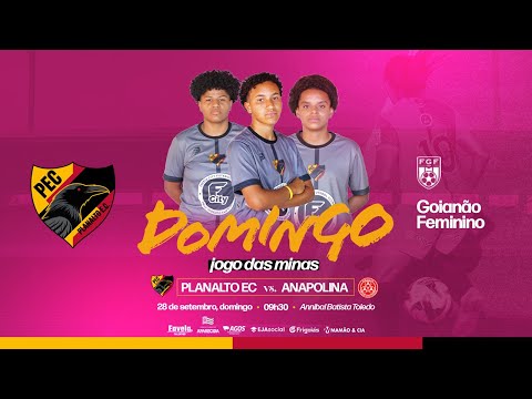 GOIANÃO FEMININO 2025  l PLANALTO EC X ANAPOLINA  l  AO VIVO l  27/09/2025