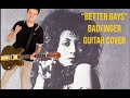 "Better Days" Badfinger Guitar Cover