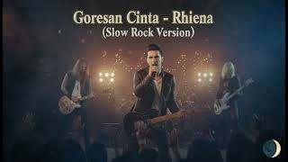 Download lagu Goresan Cinta – Rhiena (Slow Rock Version) | Cover Paling Menyentuh mp3