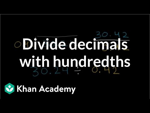Dividing Decimals With Hundredths Video Khan Academy