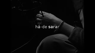 há-de sarar