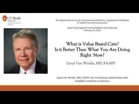 TAFP: What is Value-Based Care? Is it Better than What You Are Doing Right Now?