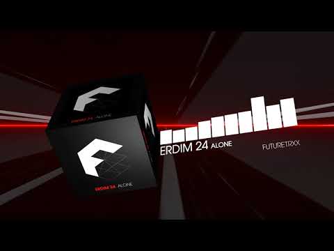 Erdim 24 - Alone (Future House / Big Room | FUTURETRXX)