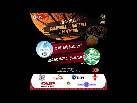 CAMPIONATUL NATIONAL U14F - TURNEUL SEMIFINAL: OLIMPIA BUCURESTI vs. ACS SEPSI SIC SFANTU GHEORGHE