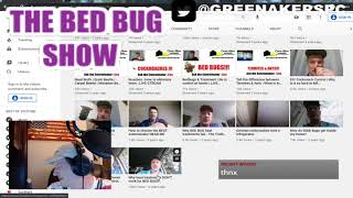 The Bed Bug Show LIVE : Free For All Night. Ask anything!