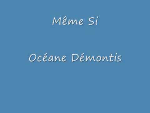 Même Si - Océane Démontis