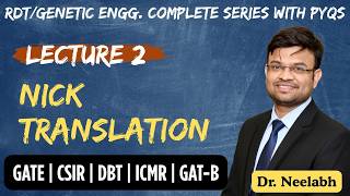 RDT Basics for GATE/CSIR/DBT/GAT-B | Nick Translation | Lecture 2