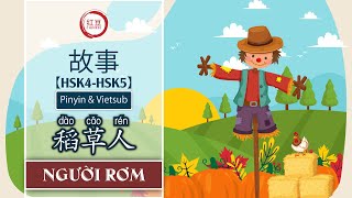 【HSK4-HSK5】故事: 稻草人 | Người rơm | Luyện Nghe Tiếng Trung | Vietsub & pinyin