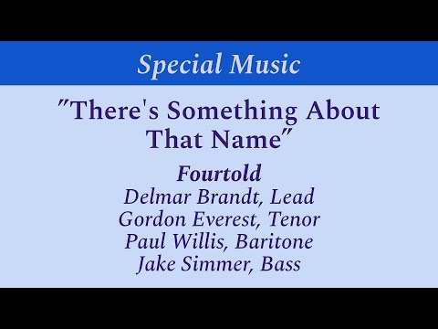 "Theres Something About That Name" - Fourtold - Falcon Heights Church - August 10, 2025