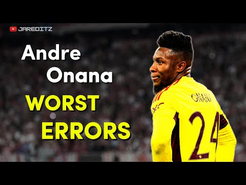 Andre Onana | Worst Errors Compilation😱