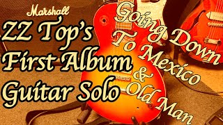 ZZ Top Going Down To Mexico &amp; Old Man Solos