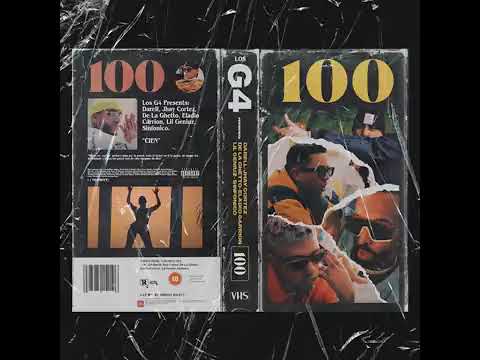 Los G4, Jhayco, Darell, Eladio Carrión, De La Ghetto - 100 (audio)