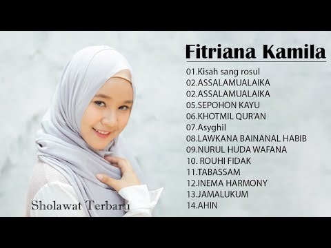Best songs of Fitriana Kamila  FULL ALBUM 2020 - LAGU SHOLAWAT NABI MERDU TERBARU 2020
