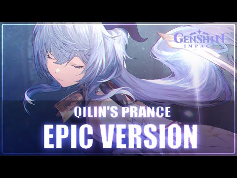 Ganyu Theme : "Qilin's Prance" | EPIC VERSION