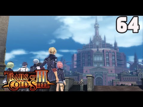 The Legend of Heroes: Trails of Cold Steel III | Story Playthrough - 64 (Chapter - 4)