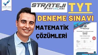 STRATEJİ YAYINLARI TYT DENEME SINAVI (3A) MATEMATİK ÇÖZÜMLERİ TEK PART
