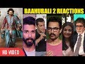 Baahubali 2 Reviews | Salman Khan, Aishwariya, AAmir Khan, Amitabh, Shahid And Many | Baahubali 2