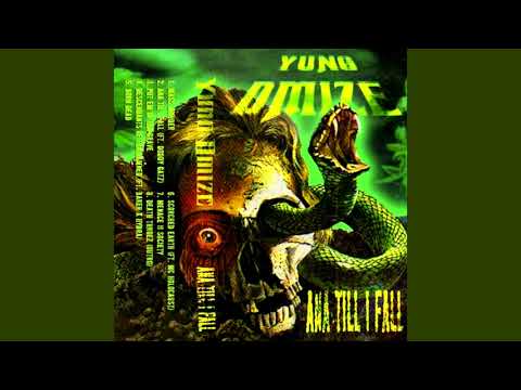 YUNG DMIZE - ANA TIL I FALL (FULL TAPE)