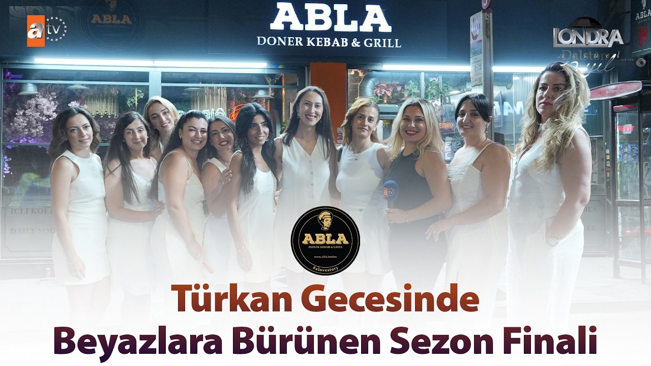 Türkan gecesinde beyazlara bürünen sezon finali… / Londra Aktüel 351. Bölüm