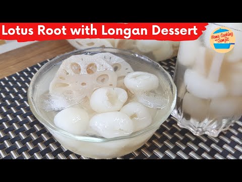 Beautiful & Sweet Lotus Roots Drink with Longan Fruit