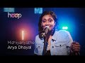 Mizhiyariyathe | Arya Dhayal feat. The Homies | hoop @wonderwallmedia