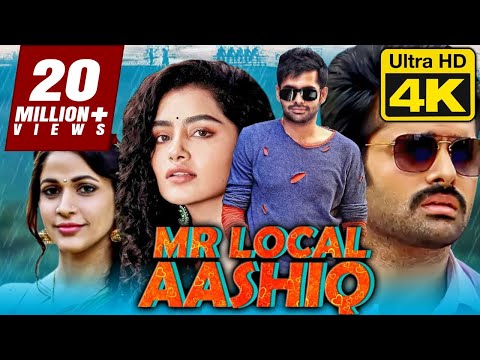 Mr Local Aashiq (मिस्टर लोकल आशिक़) 4K ULTRA HD Quality Dubbed Movie | Ram Pothineni,Lavanya Tripathi