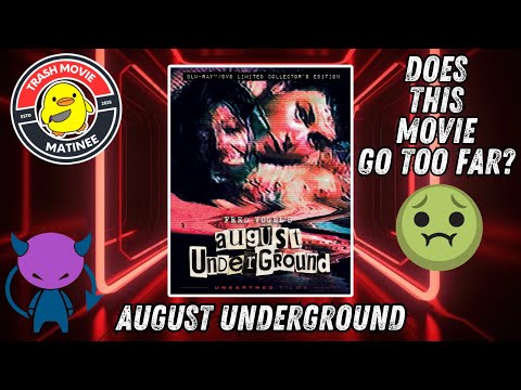 August Underground (2001)
