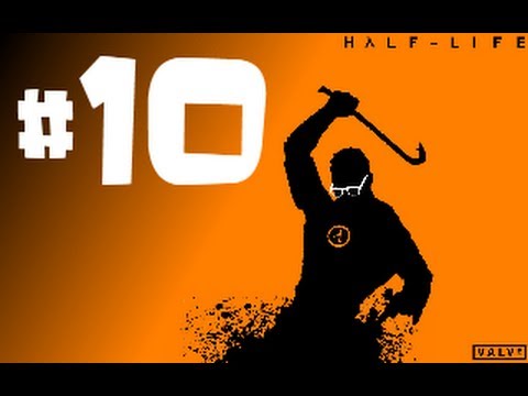 Half Life #10 | "VORTIGAUNTLET"