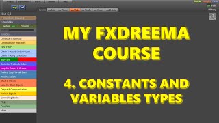 Introductory fxDreema course. Video 4. Constant and variable types