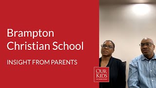 Brampton Christian School, Parent Video Review from Alison, Kirk  Sealy-Campbell, Campbell