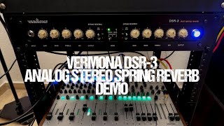 Video thumbnail for Vermona DSR-3 analog stereo spring reverb demo (HQ audio) by Roberto Raineri-Seith