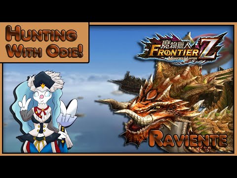 Monster Hunter : Frontier | Hunting with Odie | Raviente