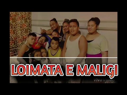 LOIMATA E MALIGI by: Crishaggy aka Chrismona - Saafiafiga o Sauvao Isitolo Fonoti
