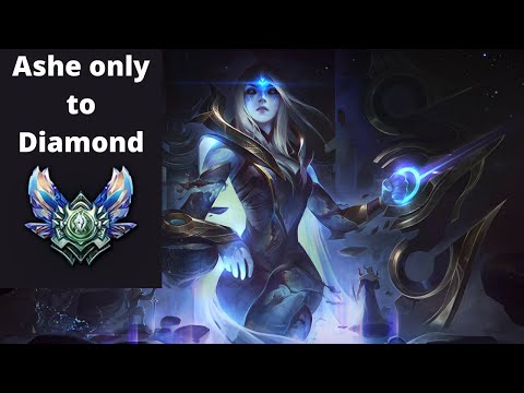 League of legends : Ashe only climb to diamond