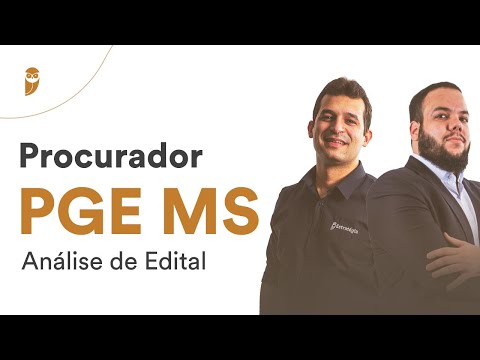 Concurso Procurador PGE MS - Análise de Edital