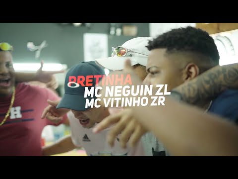 Mc Neguin ZL & Mc Vitinho ZR - Pretinha ( Videoclipe )