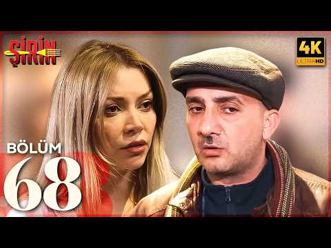 Şirin Serialı - 68. Bölüm (İkinci Mövsüm)