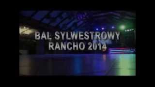 preview picture of video 'Rancho w Stefanowie Bal sylwestrowy'