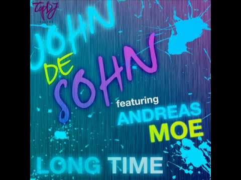 John De Sohn feat. Andreas Moe - Long Time