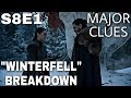 S8E1 "Winterfell" Breakdown - Game Of Thrones Season 8 Episode 1 (The Final Season)