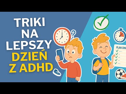 5 BRILLIANT Tricks for Organizing Your Day for a Child with ADHD
