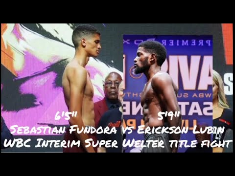 Erickson Hammer Lubin vs Sebastian Fundora • WBC Interim Super Welter Title Fight • April 9, 2022