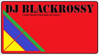 DJ Blackrossy - bring the funk back (minimix)