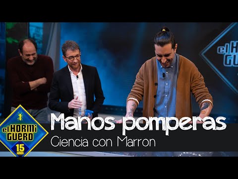 Marron consigue que sus manos se conviertan en pomperos - El Hormiguero