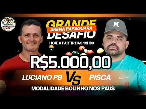 Luciano PB VS Pisca Massaranduba  5..k