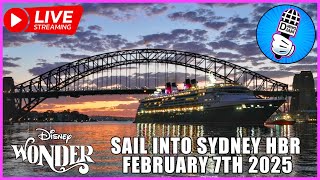 Disney Wonder Live Stream: Sail into Sydney Harbour February 7th 2025 πππΌπ°βοΈπ³π¦πΊ