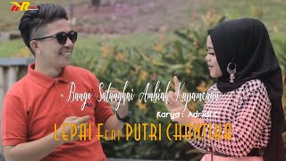 Download lagu Dendang Minang - Bungo Satangkai Ambiak Kapamenan - Lepai Feat Puntri Chantika mp3 Download lagu Dendang Minang - Bungo Satangkai Ambiak Kapamenan - Lepai Feat Puntri Chantika mp3