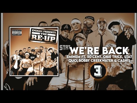 Eminem - We're Back (Lyrics) Ft. Obie Trice, Stat Quo, Bobby Creekwater & Ca$his / EM'S UNIVERSE