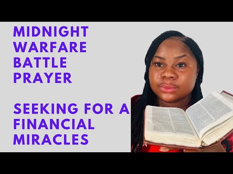 Midnight warfare battle prayer (day 16) destroying financial blockage